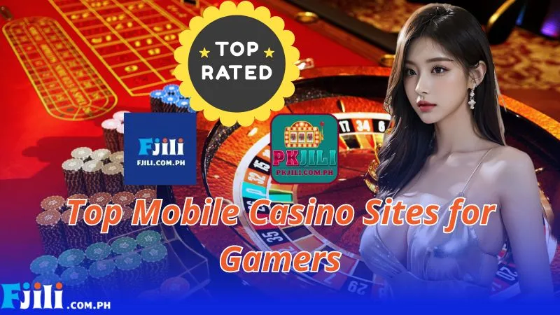 Top Mobile Casino Sites for Gamers